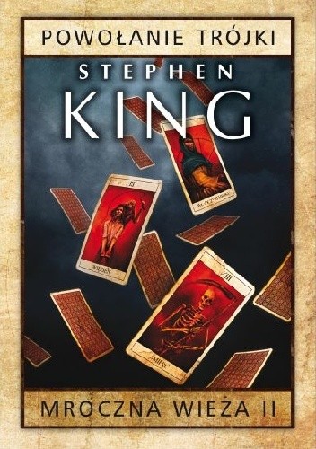 Okładka książki Powołanie trójki Stephen King