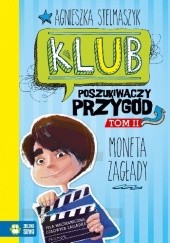 Okładka książki Moneta Zagłady Agnieszka Stelmaszyk