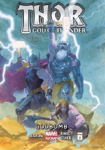 Okładka książki Thor: God of Thunder, Vol. 2: Godbomb Jason Aaron, Esad Ribić