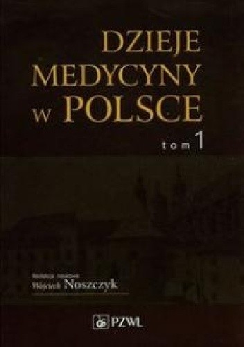 Okładki książek z cyklu Dzieje medycyny w Polsce