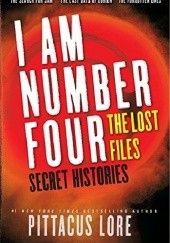 Okładka książki Lorien Legacies: The Lost Files: Secret Histories Pittacus Lore
