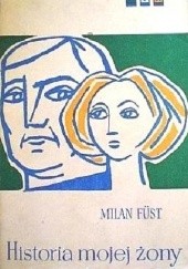 Okładka książki Historia mojej żony Milán Füst