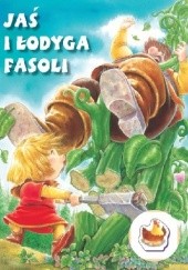 Okładka książki Jaś i łodyga fasoli - Bajeczki z naklejkami praca zbiorowa