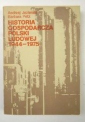 Okładka książki Historia gospodarcza Polski Ludowej 1944-1975 