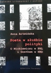 Poeta w służbie polityki. O Mickiewiczu w PRL i Goethem w NRD