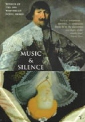 Okładka książki Music and silence Rose Tremain