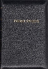 Okładka książki Pismo Święte Starego i Nowego Testamentu (Biblia Warszawska) Towarzystwo Biblijne w Polsce