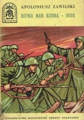 Okładka książki Bitwa nad Bzurą - 1939 Apoloniusz Zawilski