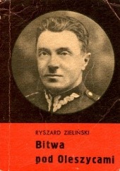 Okładka książki Bitwa pod Oleszycami Ryszard Zieliński