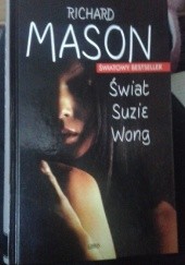 Okładka książki Świat Suzie Wong Richard Mason