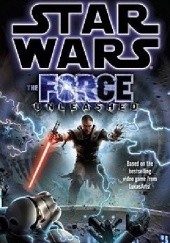 Okładka książki The Force Unleashed Sean Williams