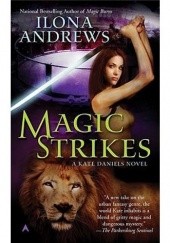 Okładka książki Magic Strikes Ilona Andrews