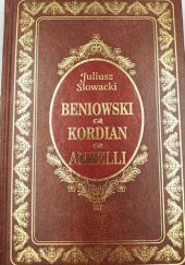 Okładka książki Beniowski / Kordian / Anhelli Juliusz Słowacki