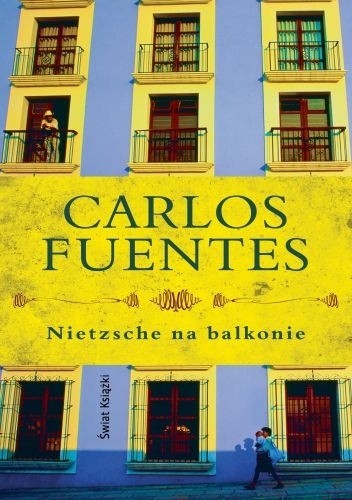 Okładka książki Nietzsche na balkonie Carlos Fuentes