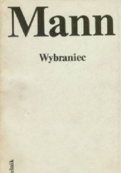 Okładka książki Wybraniec Thomas Mann