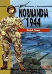 Okładka książki Normandia 1944 Wojciech Zalewski