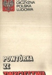 Okładka książki Powtórka ze zwycięstwa Wojciech Kozłowicz