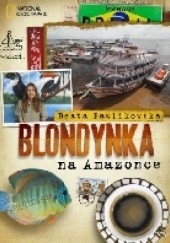 Okładka książki Blondynka na Amazonce Beata Pawlikowska