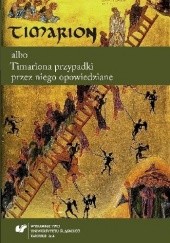 Okładka książki Timarion albo Timariona przypadki przez niego opowiedziane 
