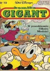 Okładka książki Komiks Gigant 10/94: W poszukiwaniu Eliksiru Młodości Walt Disney, Redakcja magazynu Kaczor Donald