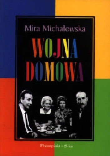 Okładka książki Wojna domowa Mira Michałowska