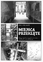 Okładka książki Miejsca przeklęte Tomasz Słomczyński