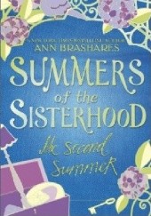 Okładka książki Summers of the Sisterhood: The Second Summer Ann Brashares