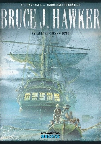Okładka książki Bruce J. Hawker: Tom 2 André-Paul Duchâteau, William Vance
