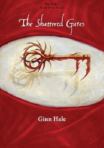 Okładka książki The Shattered Gates Ginn Hale