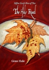 Okładka książki The Holy Road Ginn Hale
