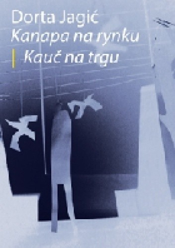 Okładka książki Kanapa na rynku Dorta Jagić