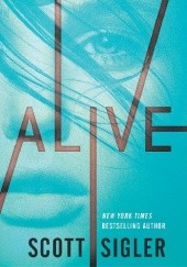 Okładka książki Alive Scott Sigler