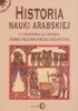 Okładka książki Historia nauki arabskiej. Tom 3. Technika, alchemia, nauki przyrodnicze i medycyna Rasheda Roshdi