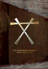 Okładka książki The Loathsome Ratmen: And All Their Vile Kin Mitchel Scanlon