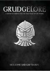 Grudgelore: The ultimate book of dwarfs