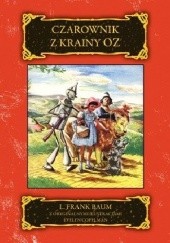 Okładka książki Czarownik z Krainy Oz Lyman Frank Baum