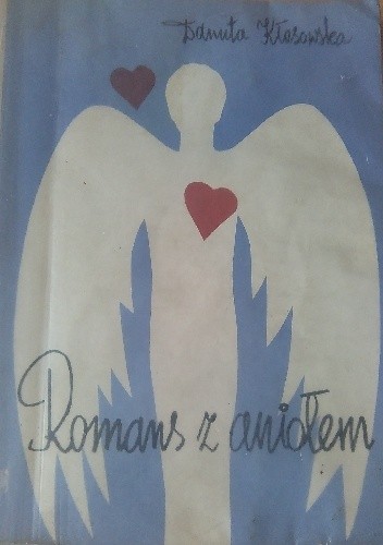 Okładka książki Romans z aniołem Danuta Kłosowska