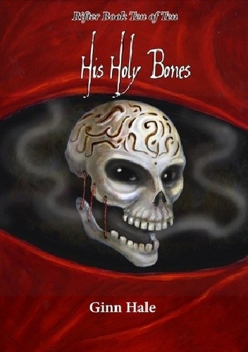 Okładka książki His Holy Bones Ginn Hale