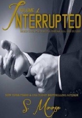 Interrupted Vol. 1