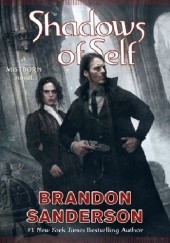 Okładka książki Shadows of Self Brandon Sanderson