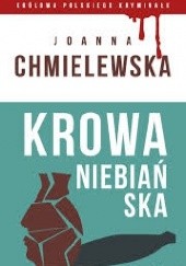 Okładka książki Krowa niebiańska Joanna Chmielewska