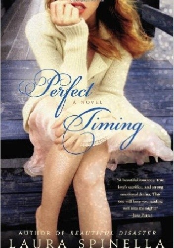 Okładka książki Perfect Timing Laura Spinella