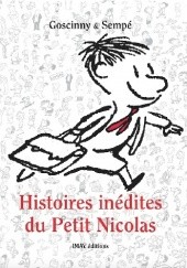 Okładka książki Histoires inédites du petit Nicolas René Goscinny, Jean-Jacques Sempé