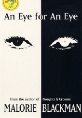Okładka książki An Eye for an Eye Malorie Blackman