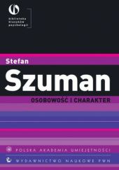 Okładka książki Osobowość i charakter Stefan Szuman