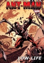 The Irredeemable Ant-Man Vol. 1: Low-Life
