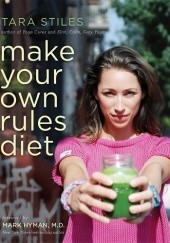 Okładka książki Make Your Own Rules Diet Tara Stiles