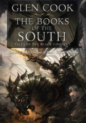 Okładka książki The Books of the South Glen Cook
