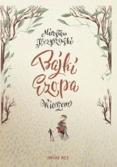 Okładka książki Bajki Ezopa wierszem Mirosław Krzyszewski