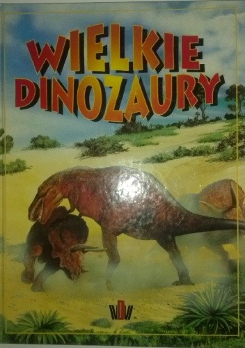 Wielkie Dinozaury